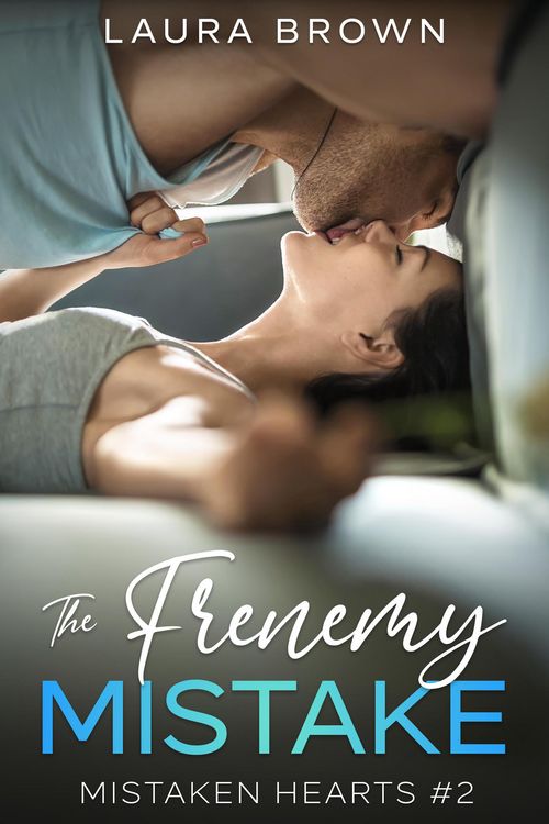 Produktbild: The Frenemy Mistake (Mistaken Hearts, #2)