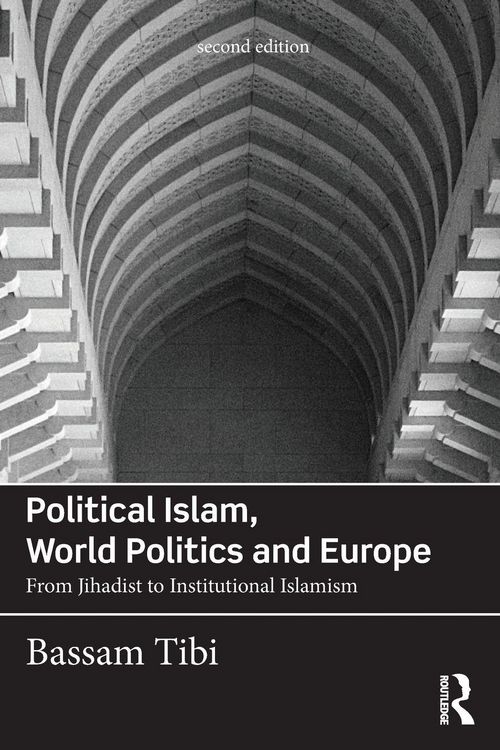 Produktbild: Political Islam, World Politics and Europe