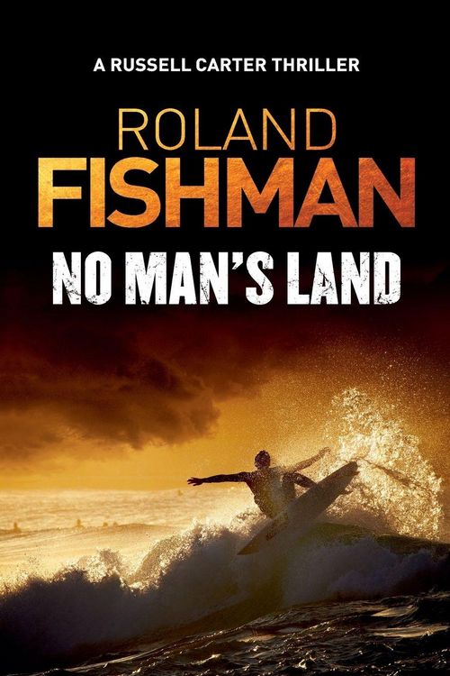 Produktbild: No Man's Land - A Russell Carter Thriller