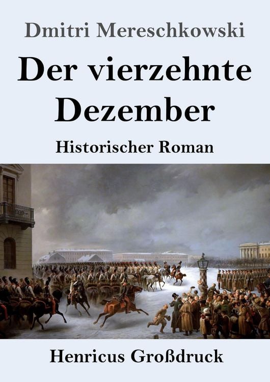 Produktbild: Der vierzehnte Dezember (Gro&szlig;druck)