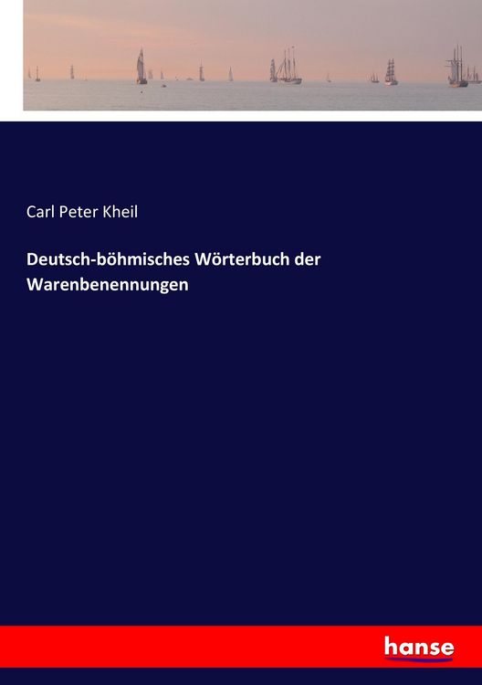 Produktbild: Deutsch-b&ouml;hmisches W&ouml;rterbuch der Warenbenennungen