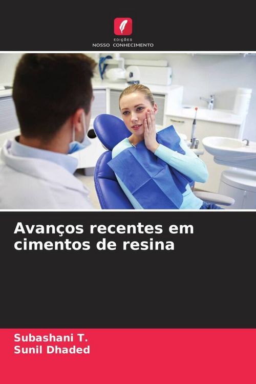 Produktbild: Avan&ccedil;os recentes em cimentos de resina