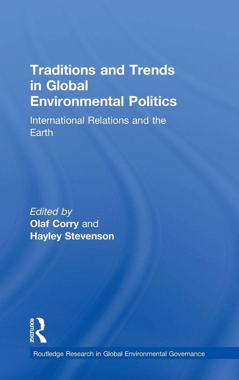 Produktbild: Traditions and Trends in Global Environmental Politics