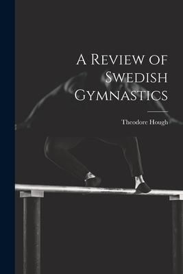 Produktbild: A Review of Swedish Gymnastics