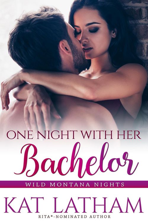 Produktbild: One Night with Her Bachelor (Wild Montana Nights, #1)