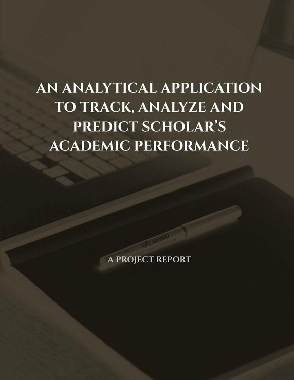 Produktbild: AN ANALYTICAL APPLICATION TO TRACK, ANALYZE AND PREDICT SCHOLAR'S ACADEMIC PERFORMANCE