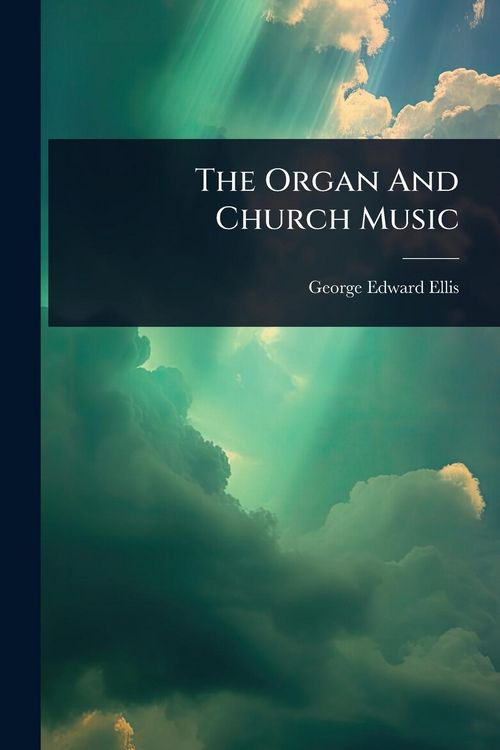 Produktbild: The Organ And Church Music
