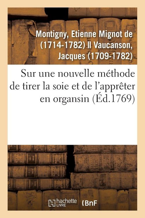 Produktbild: Sur une nouvelle m&eacute;thode de tirer la soie et de l'appr&ecirc;ter en organsin