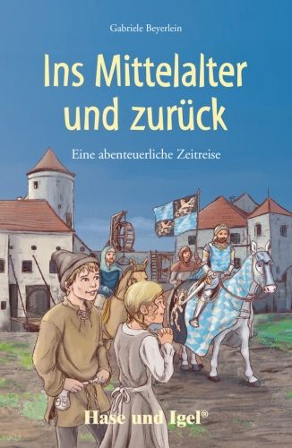 Produktbild: Ins Mittelalter und zur&uuml;ck