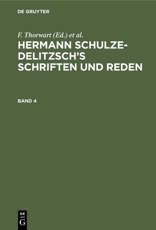 Produktbild: Hermann Schulze-Delitzsch&rsquo;s Schriften und Reden. Band 4