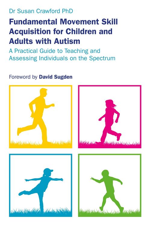 Produktbild: Fundamental Movement Skill Acquisition for Children and Adults with Autism