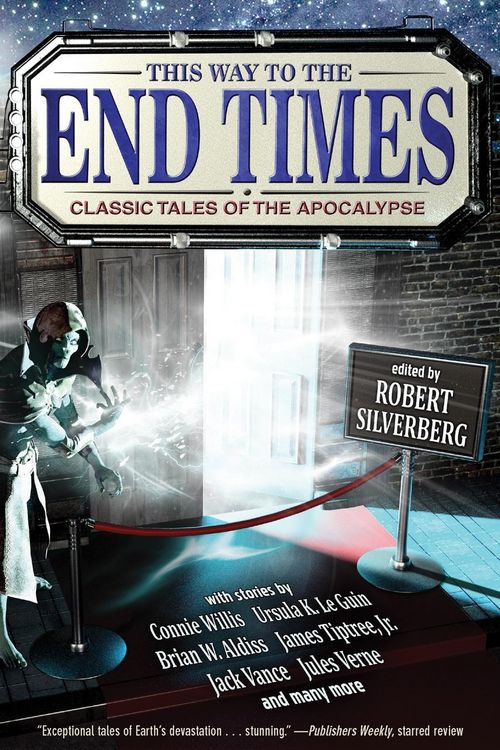 Produktbild: This Way to the End Times: Classic Tales of the Apocalypse