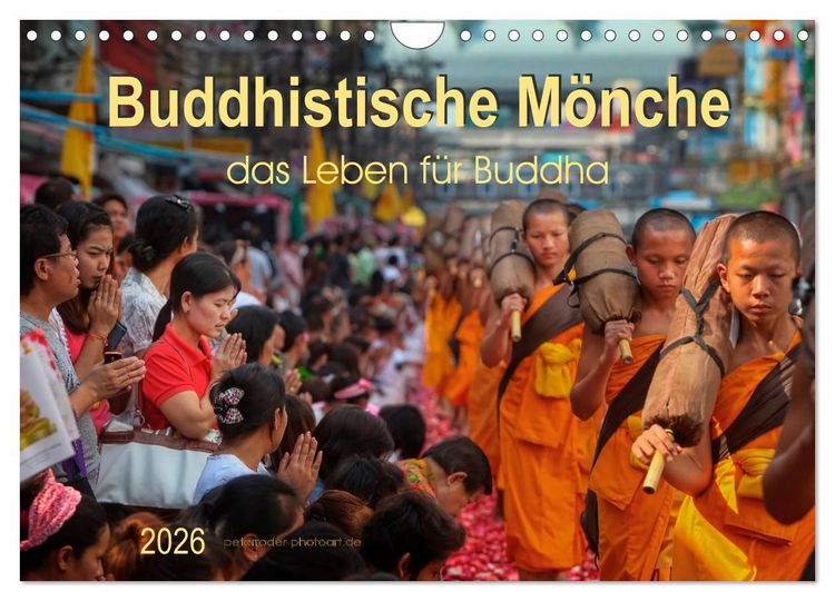 Produktbild: Buddhistische M&ouml;nche - das Leben f&uuml;r Buddha (Wandkalender 2026 DIN A4 quer), CALVENDO Monatskalender