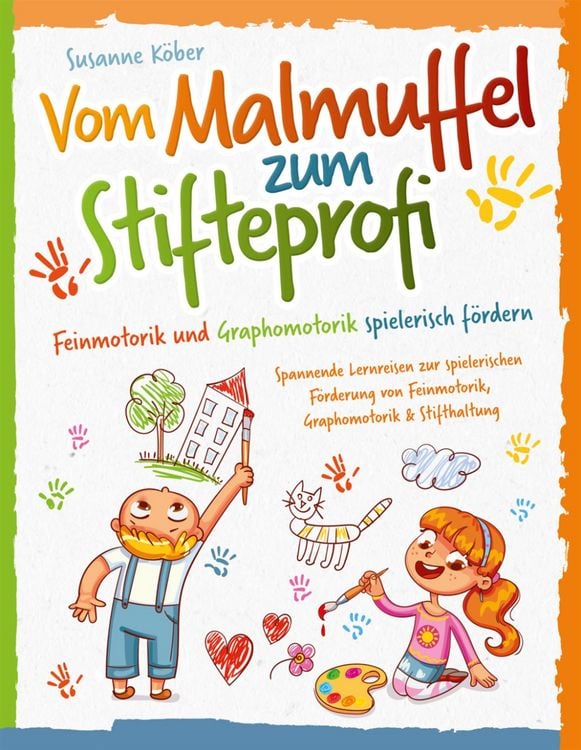Produktbild: Vom Malmuffel zum Stifteprofi