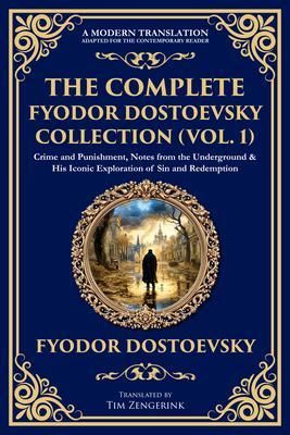 Produktbild: The Complete Fyodor Dostoevsky Collection (Vol. 1)