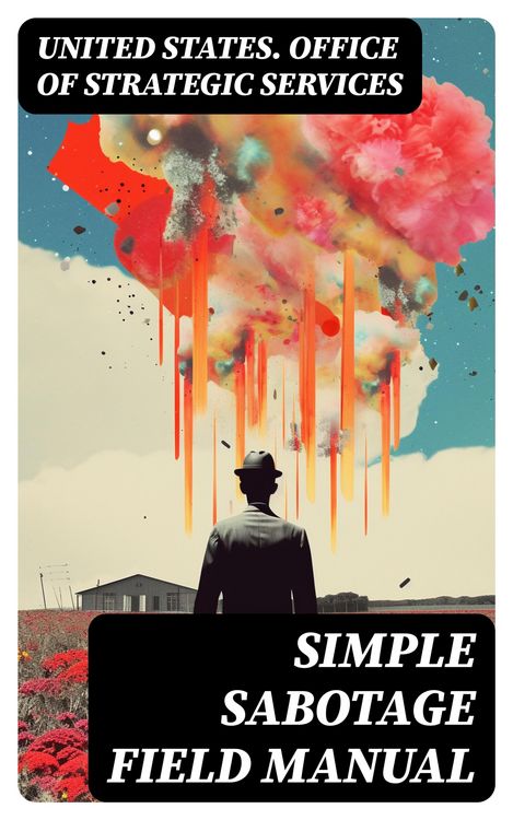 Produktbild: Simple Sabotage Field Manual