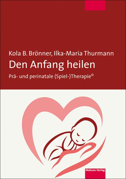 Produktbild: Den Anfang heilen