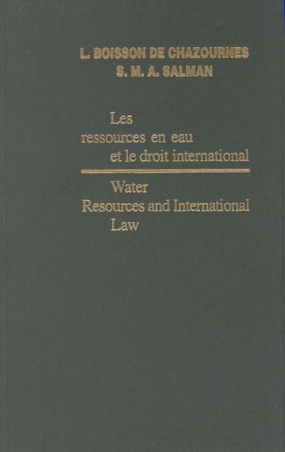 Produktbild: Water Resources and International Law / Les Ressources En Eau Et Le Droit International