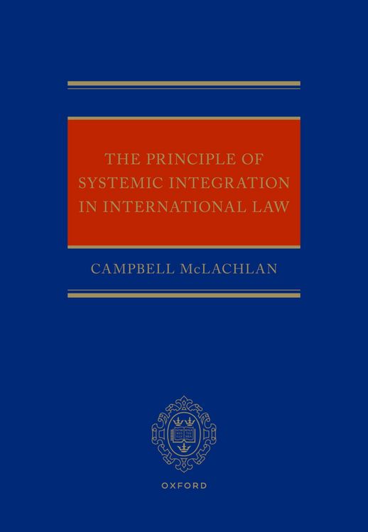 Produktbild: The Principle of Systemic Integration in International Law