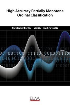 Produktbild: High Accuracy Partially Monotone Ordinal Classification