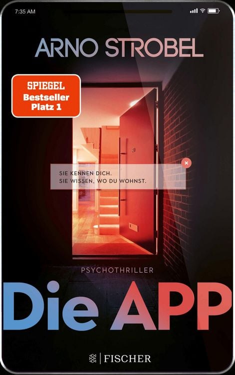 Produktbild: Die App - Sie kennen dich. Sie wissen, wo du wohnst.