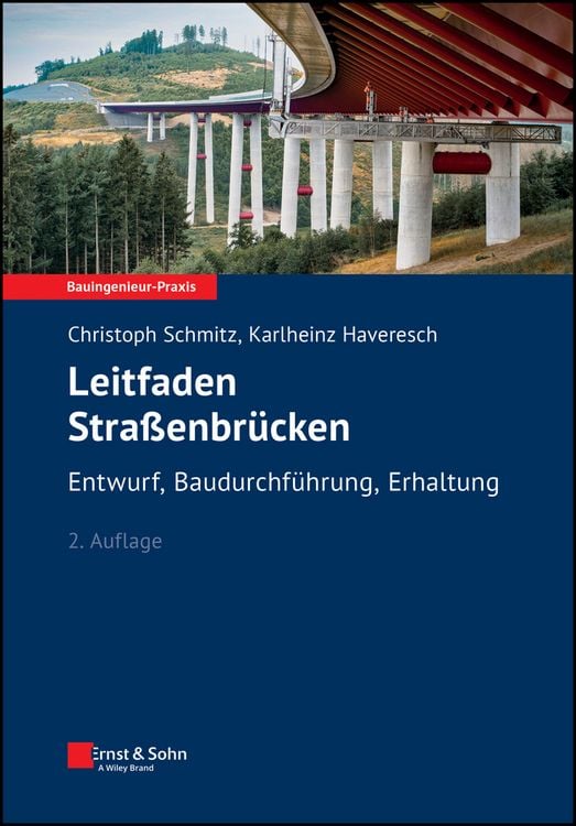 Bild vom Artikel Leitfaden Straßenbrücken vom Autor Christoph Schmitz