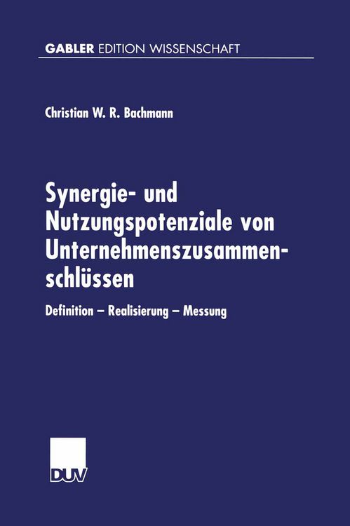 Produktbild: Synergie- und Nutzungspotenziale von Unternehmenszusammenschl&uuml;ssen