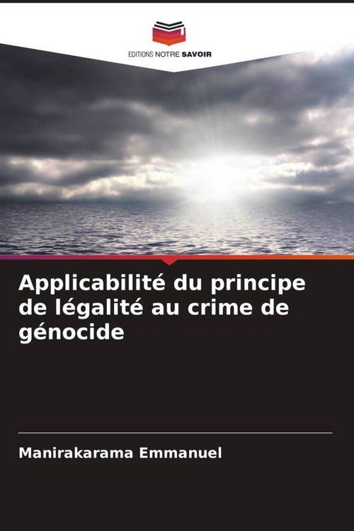 Produktbild: Applicabilit&eacute; du principe de l&eacute;galit&eacute; au crime de g&eacute;nocide