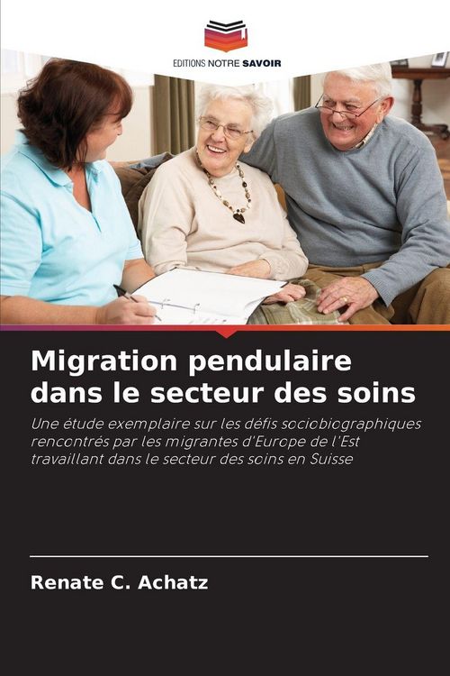 Produktbild: Migration pendulaire dans le secteur des soins