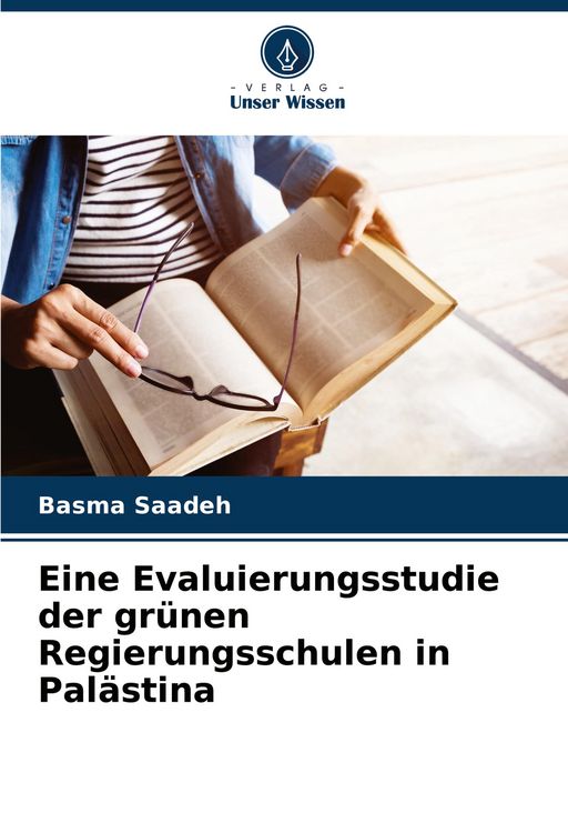 Produktbild: Eine Evaluierungsstudie der gr&uuml;nen Regierungsschulen in Pal&auml;stina