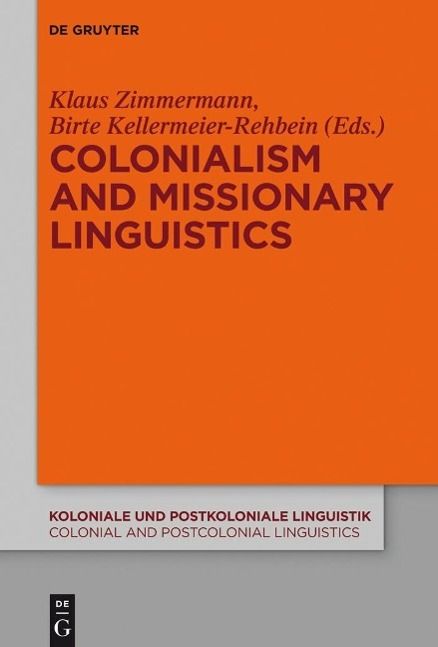 Produktbild: Colonialism and Missionary Linguistics