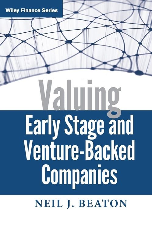 Produktbild: Valuing Early Stage and Venture Backed Companies