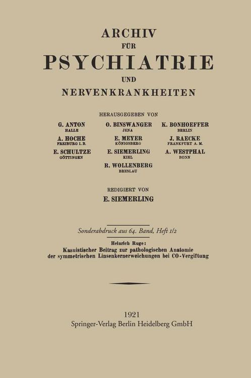 Produktbild: Kasuistischer Beitrag zur pathologischen Anatomie der symmetrischen Linsenkernerweichung bei CO-Vergiftung