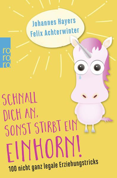 Produktbild: Schnall dich an, sonst stirbt ein Einhorn!