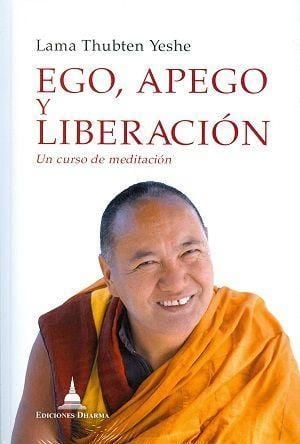 Produktbild: Ego, apego y liberaci&oacute;n : aprender a superar tu burocracia mental : un curso de cinco d&iacute;as