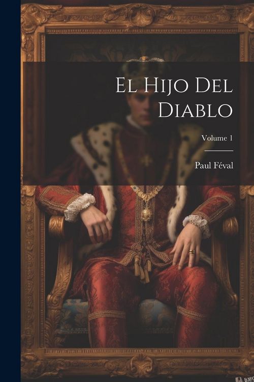 Produktbild: El Hijo Del Diablo; Volume 1