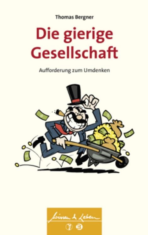 Bild vom Artikel Die gierige Gesellschaft vom Autor Thomas Bergner