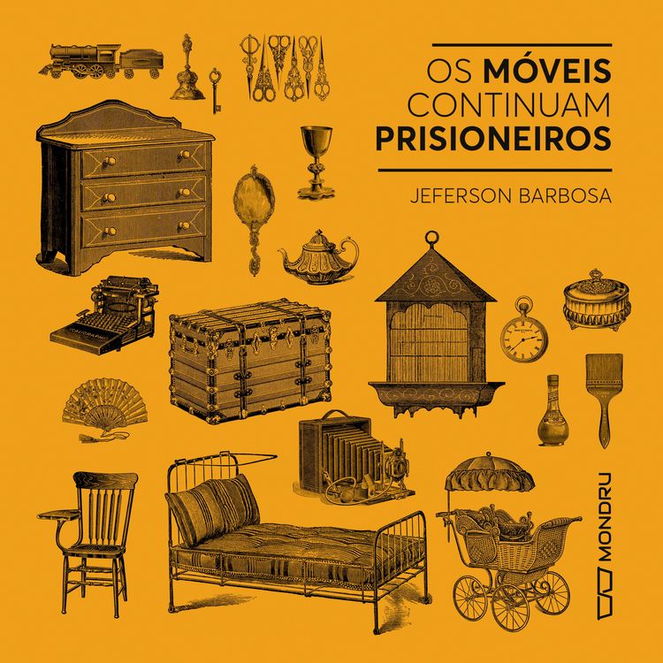Produktbild: Os M&oacute;veis Continuam Prisioneiros