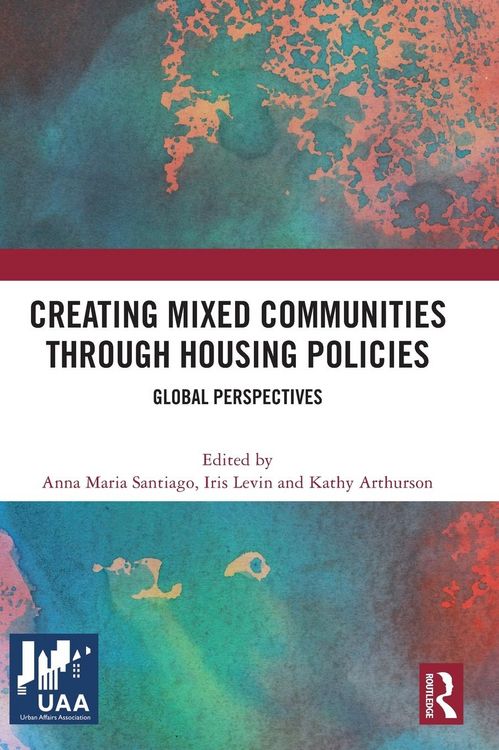 Produktbild: Creating Mixed Communities through Housing Policies