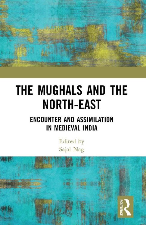 Produktbild: The Mughals and the North-East