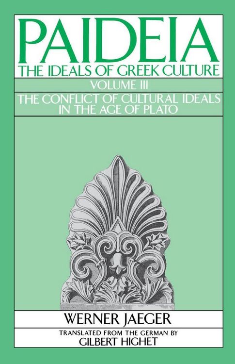 Produktbild: Paideia: The Ideals of Greek Culture