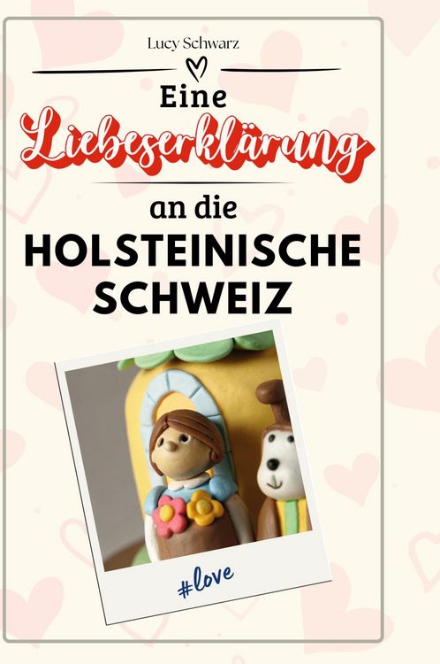 Produktbild: Eine Liebeserkl&auml;rung an die holsteinische Schweiz