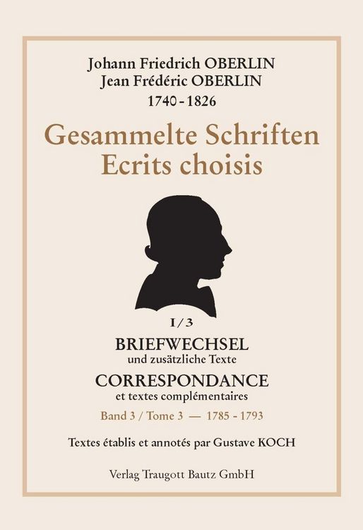 Produktbild: Johann Friedrich OBERLIN 1740-1826 Gesammelte Schriften, Band 3