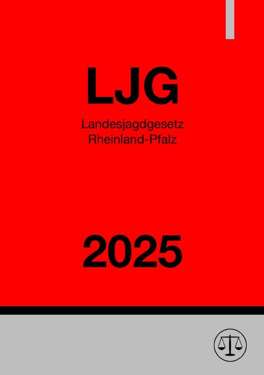 Produktbild: Landesjagdgesetz Rheinland-Pfalz - LJG RLP 2025