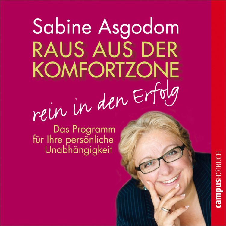Produktbild: Raus aus der Komfortzone - rein in den Erfolg