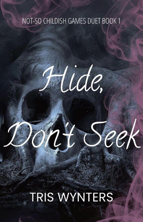 Produktbild: Hide, Don't Seek (A Why Choose Dark Romance)