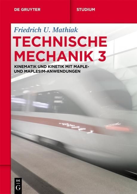 Produktbild: Kinematik und Kinetik mit Maple- und MapleSim-Anwendungen