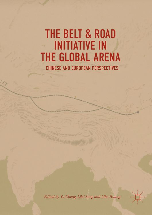 Produktbild: The Belt & Road Initiative in the Global Arena