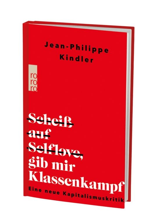 Produktbild: Schei&szlig; auf Selflove, gib mir Klassenkampf