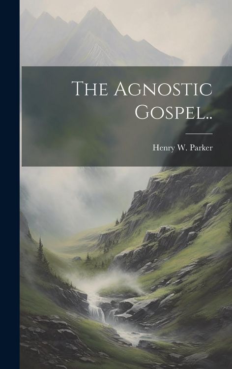 Produktbild: The Agnostic Gospel..